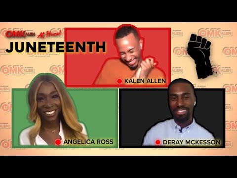 'OMKalen'カレンはアンジェリカ・ロスとデレイ・マッケソンと一緒にジューンティーンを称える ('OMKalen': Kalen Honors Juneteenth with Angelica Ross and DeRay Mckesson)