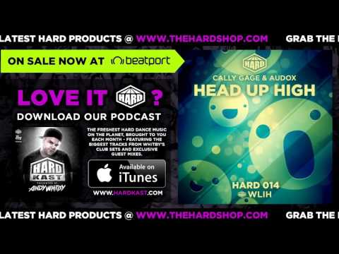 Cally Gage & Audox - Head Up High - ON SALE NOW
