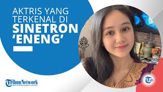 Profil Jessica Anastasya, Aktris yang Awali Karier Tahun 2004 Terkenal Sejak Sinetron 'Eneng'