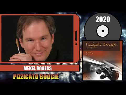 STRINGENDO TO ROCK  2024 - MEKEL ROGERS   Pizzicato Boogie