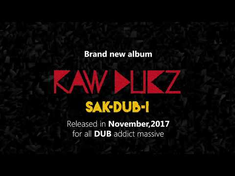 SAK-DUB-I 'RAW DUBZ"preview