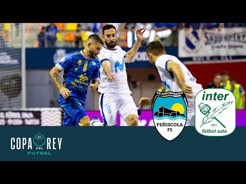 Servigroup Peñíscola FS - Movistar Inter FS | Semifinal #CopaDelReyFS 2025
