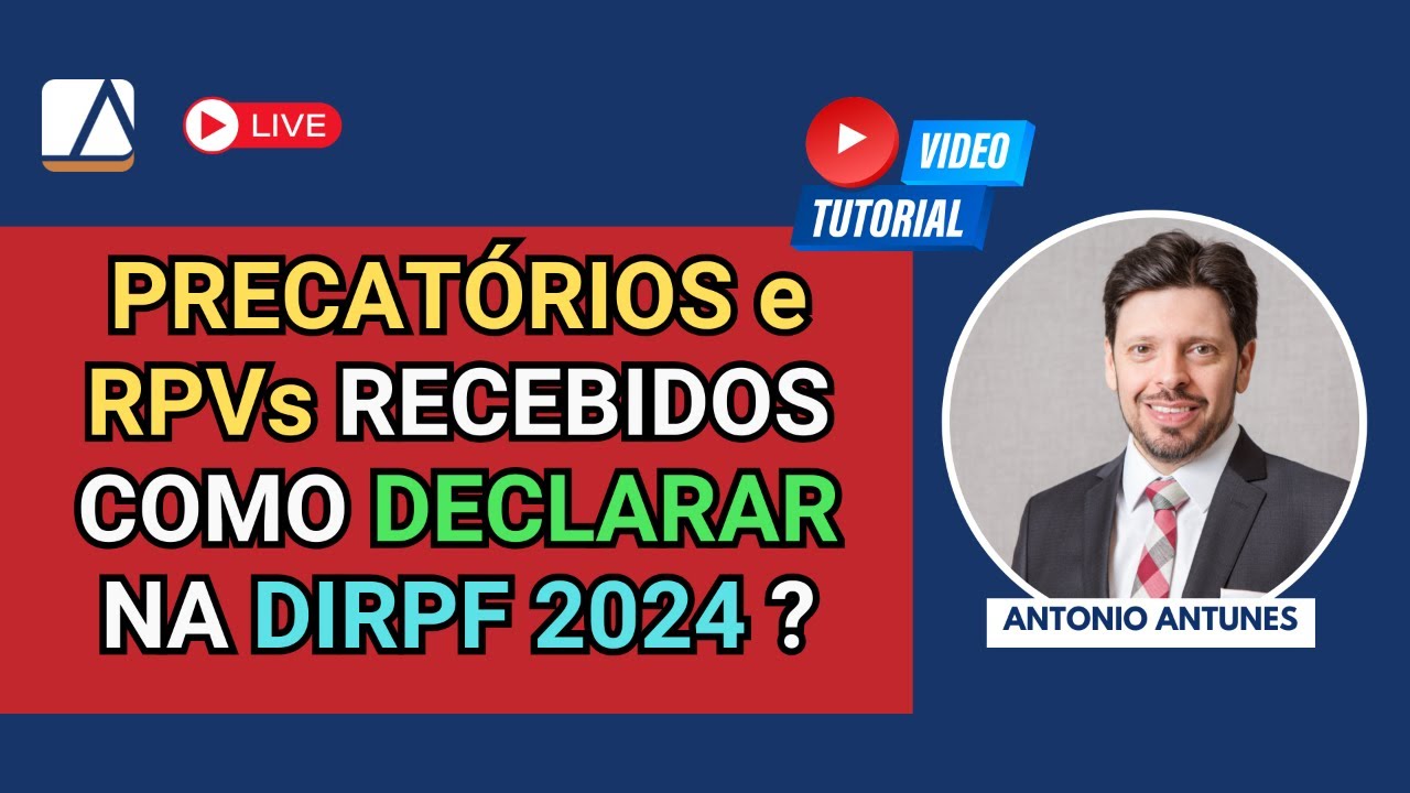 (NOVO) Como DECLARAR o PRECATÓRIO no IMPOSTO DE RENDA 2024 ? (Tutorial)