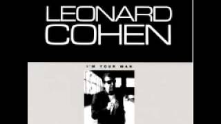 Leonard cohen:First we take Manhattan