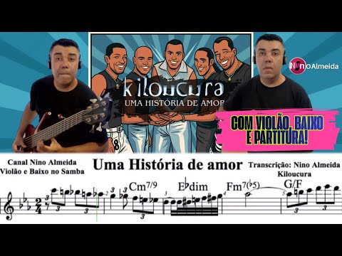 Uma História de Amor - Kiloucura