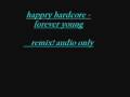 happy hardcore - forever young (rave mix) 