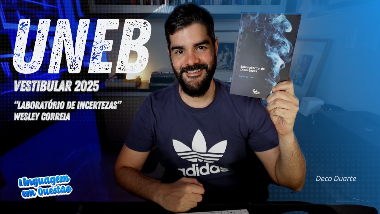 VESTIBULAR UNEB 2025 - "Laboratório de incertezas", de Wesley Correia (Poema: "O Verbo usurpado")