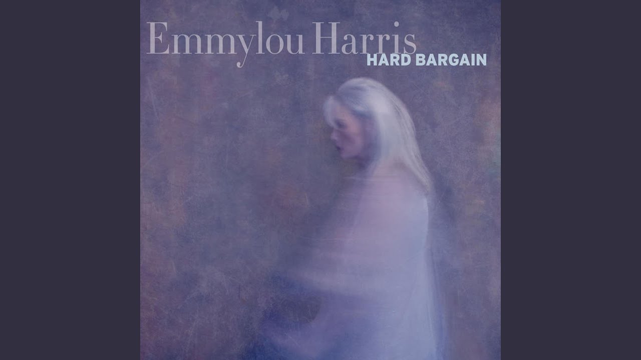 Emmylou Harris - The Ship on His Arm