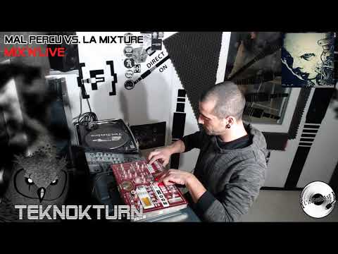 Mal Perçu vs. La Mixture - Liveset vs. mix @ L'Infrabase