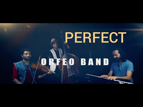 PERFECT | Orfeo Band-Ed Sheeran| Robin Thomas | Carol George | Jasiel Peter |