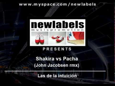 PROMO 2008 - Shakira vs Pacha - Las de la intuición