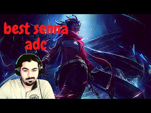 Best Senna adc / Dark Sea