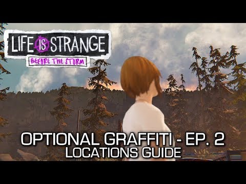 Life is Strange Before the Storm Episode 2 - Graffiti Locations Guide - Achievement/Trophy