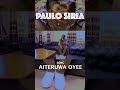 Paulo Siria Aiteruwa Oyee