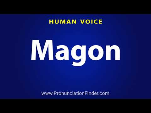 How To Pronounce Magon