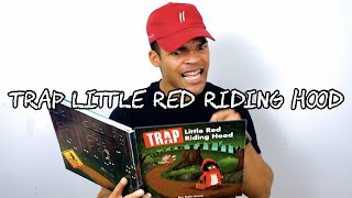 Trap Little Red Riding Hood