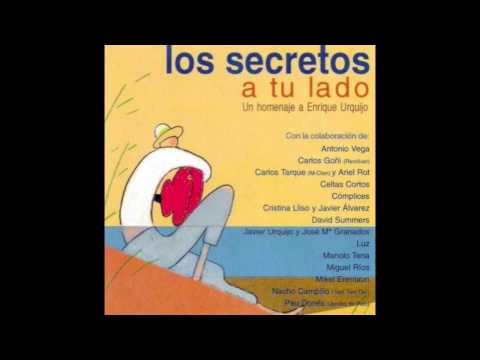 Otra Tarde (J.M.Granados Y Javier Urquijo)- Los Secretos