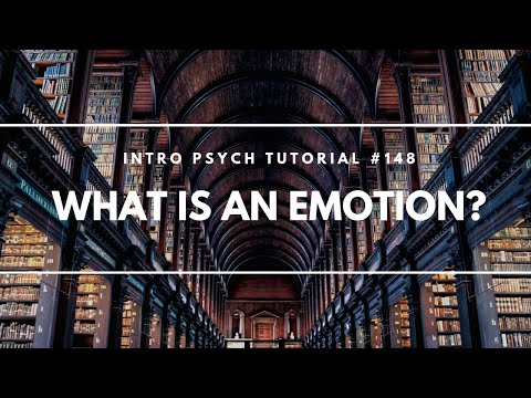 What is an Emotion Intro Psych Tutorial 148