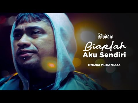 Doddie Latuharhary - Biarlah Ku Sendiri (Official Music Video)