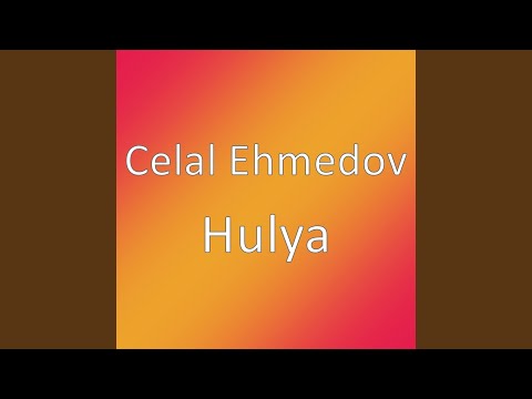 Download Celal Ehmedov - Hulya MP3