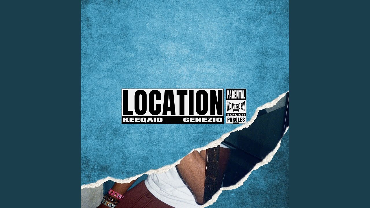Location (feat. Genezio)