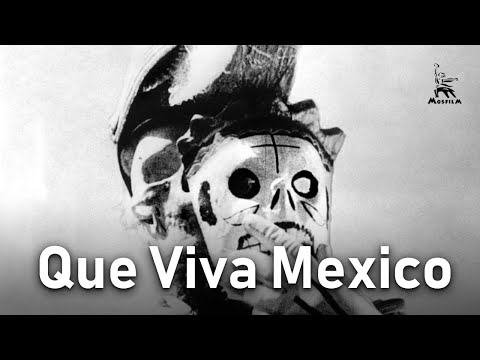 Que Viva Mexico | FULL MOVIE | by Sergei Eisenstein