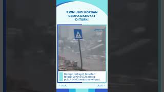 Gempa Dahsyat Terjadi di Turki, 3 WNI Menjadi Korban Gempa Dilarikan ke Rumah Sakit