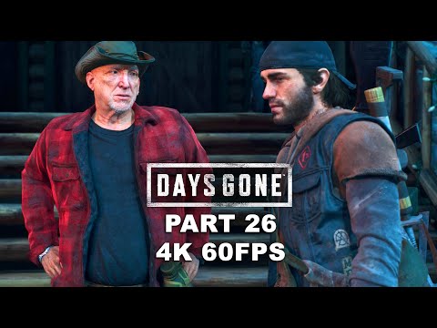 DAYS GONE Gameplay Walkthrough Part 26 - Days Gone Ultra Graphics PC 4K 60FPS