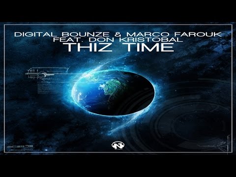 Digital Bounze & Marco Farouk Ft. Don Kristobal - Thiz Time (Teaser)