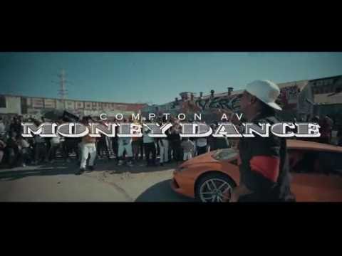 Compton Av  MONEY DANCE OFFICIAL VIDEO Instagram @ComptonAv