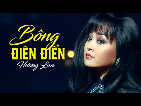 Bông Điên Điển - Hương Lan | Music Video