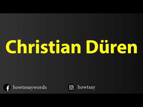 How To Pronounce Christian Duren