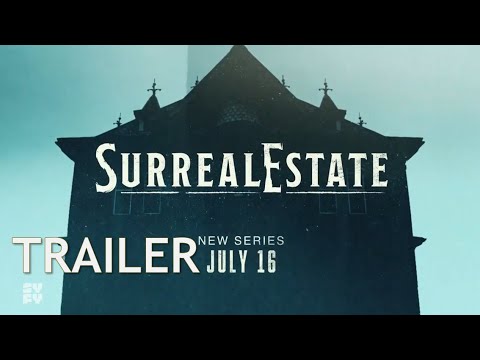 SurrealEstate Trailer (2021) | Syfy Haunted House Series - SurrealEstate Season 1 Trailer
