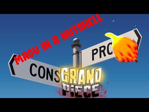 (Magu In a NutShell) Grand Piece Online Pros and cons