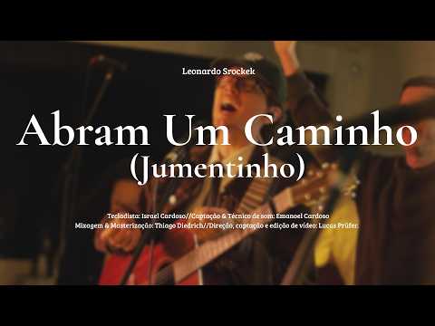 Abram Um Caminho (jumentinho) - Leonardo Srockek