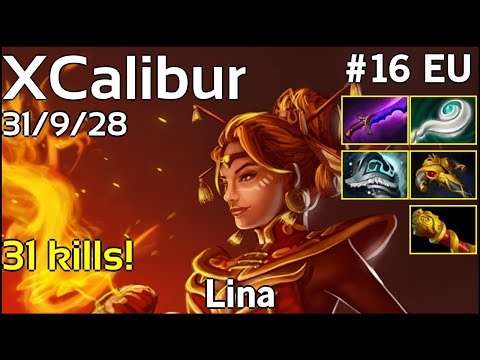 31 kills! XCalibur  Lina - Dota 2  7.19