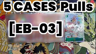 5 CASES OPENED!! | EB-03 Pull Rates and Set Review | One Piece TCG | OPTCG | Manga, SPs and Alt Arts