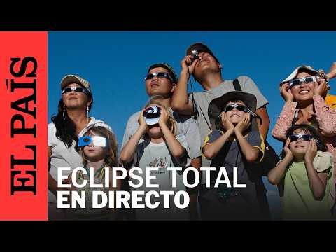 DIRECTO | El ECLIPSE SOLAR TOTAL visto desde Europa | EL PAÍS