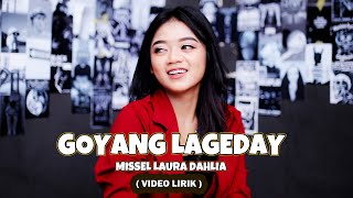 Download lagu DJ GOYANG LAGEDAY - Missel Laura Dahlia (Remix) By DJ Suhadi  mp3
