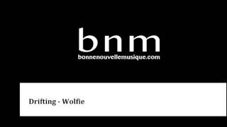 Drifting - Wolfie