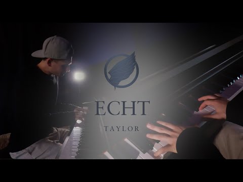 TAYLOR - Echt (Musikvideo)