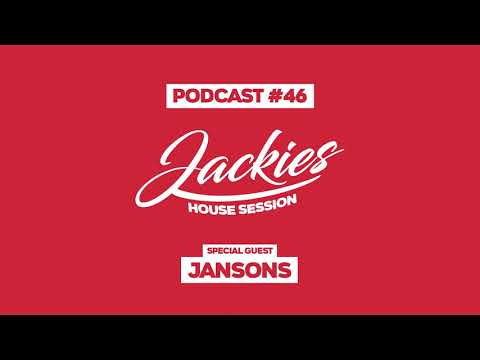 Jackies Music House Session - "Jansons" (Podcast #046​)