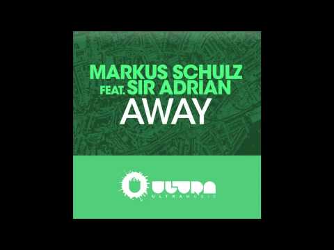 Markus Schulz feat. Sir Adrian - Away (Extended Mix) (Cover Art)