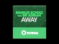 Markus Schulz feat. Sir Adrian - Away (Extended ...