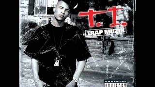 T.I. - Be Better Than Me w/Lyrics