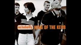 Echobelly - King Of The Kerb