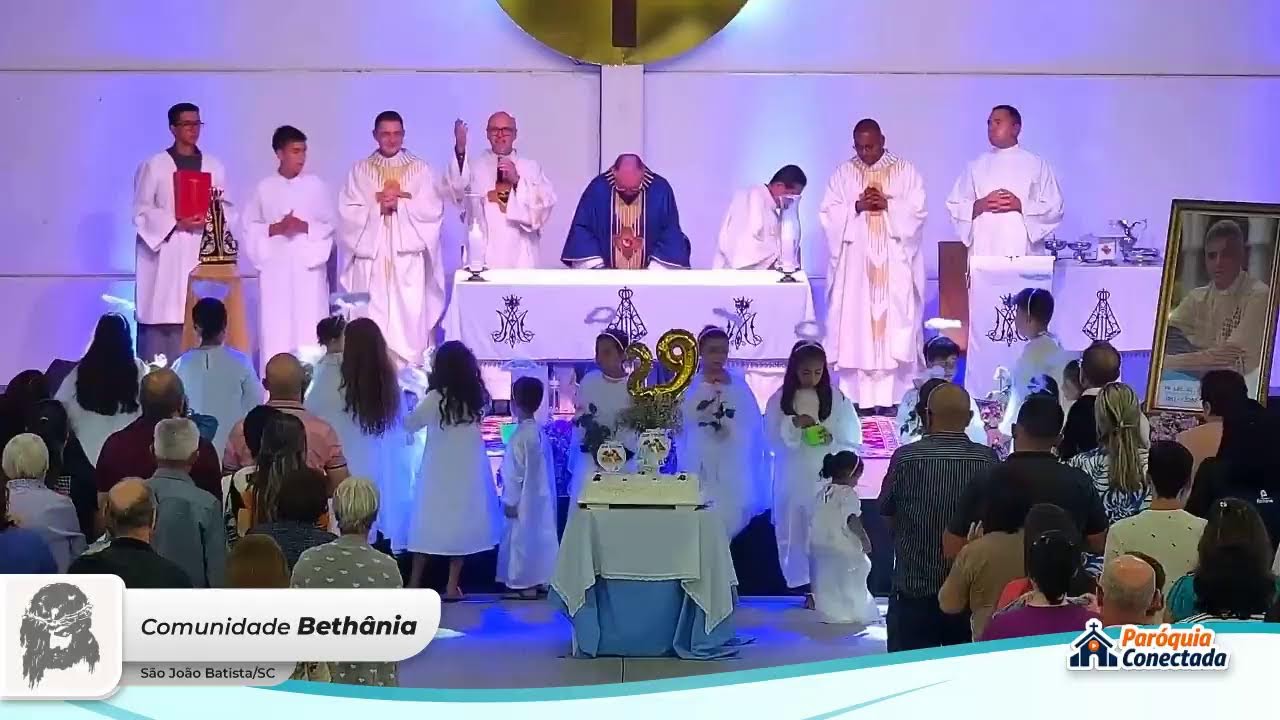 Santa Missa - Em Honra a Nossa Senhora Aparecida - 29° Aniversário da Comunidade Bethânia
