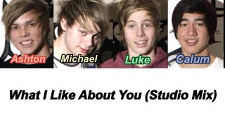 5SOS - What I Like About You (Studio Mix) - (Color Coded Lyrics)