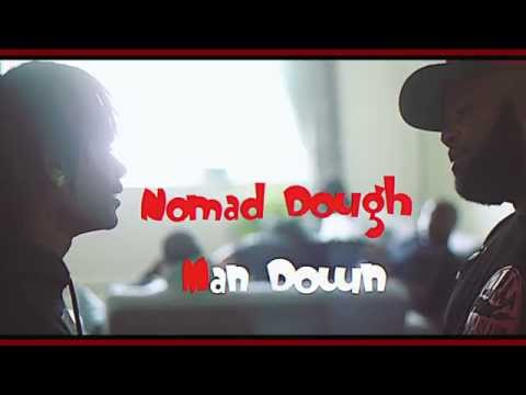 NoMad Dough - Man Down [ Dir: @FreshFilmz ]