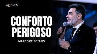 O lugar mais seguro não é o conforto, é a vontade de Deus | Pr. Marco Feliciano